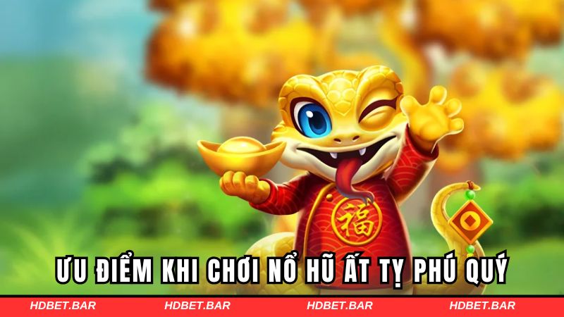Ưu điểm khi tham gia chơi game nổ hũ