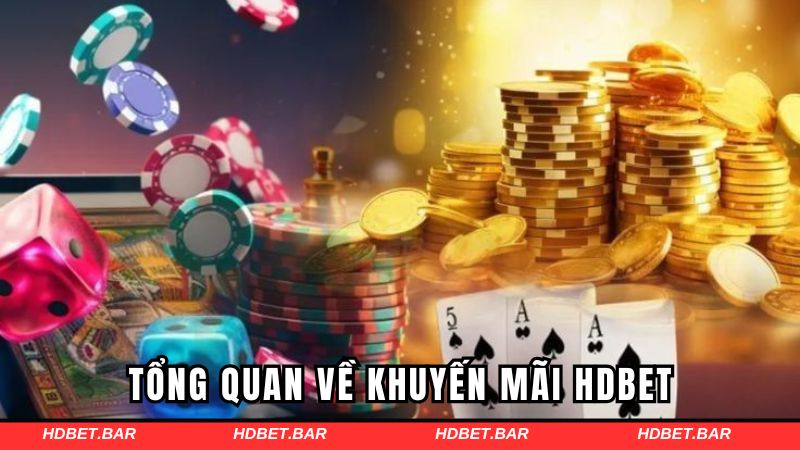 Tổng quan về khuyến mãi HDBET