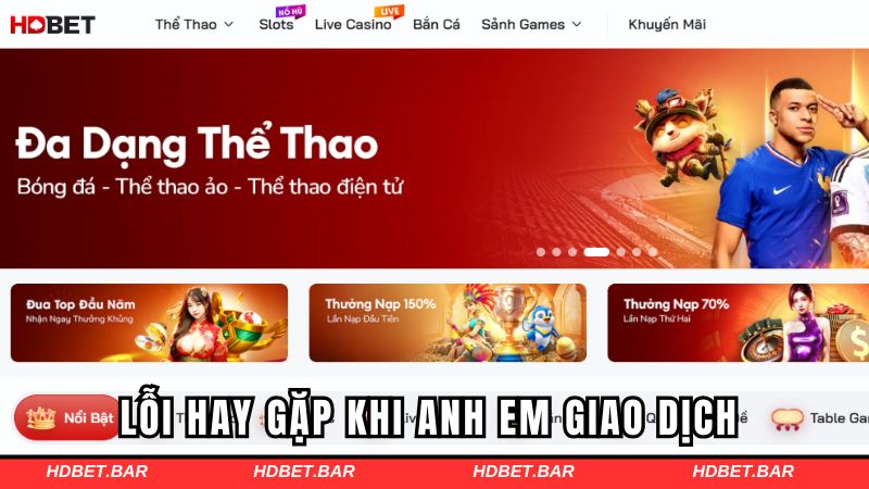 Lỗi hay gặp khi anh em giao dịch
