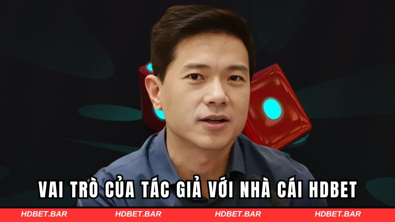 Vai trò quan trọng của tác giả đối với nhà cái