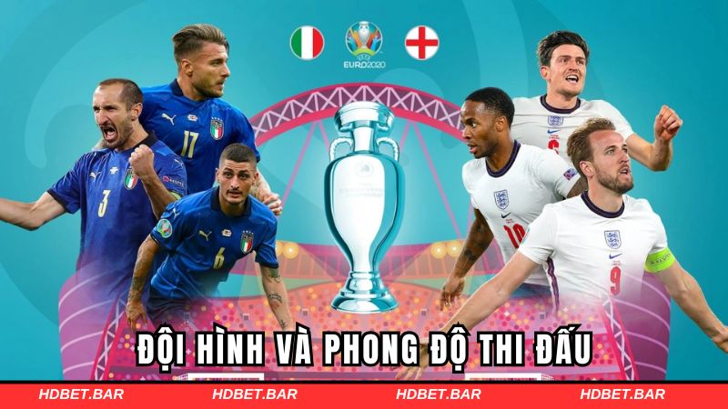 Đội hình và phong độ thi đấu