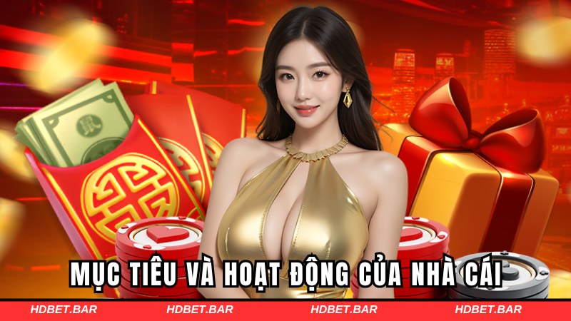 Mục tiêu khi nhà cái hoạt động