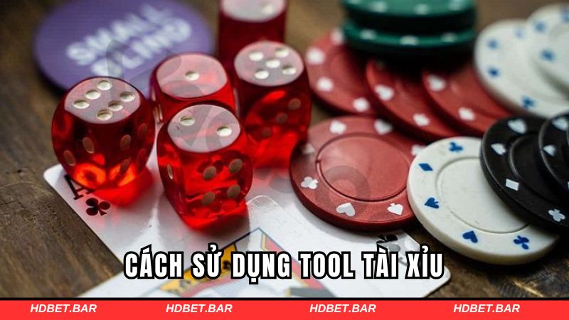 Cách sử dụng tool hack tài xỉu HDBET hiệu quả